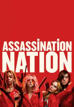 Assassination Nation (2018)