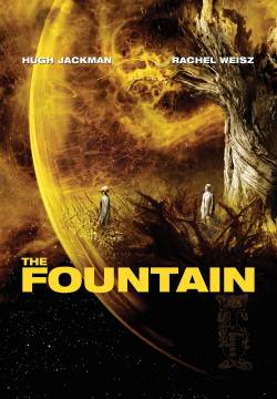 The Fountain - L'albero della vita (2006)