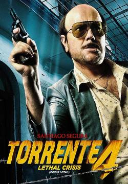 Torrente 4: Lethal crisis - Il commissario Torrente: Il braccio idiota della legge (2011)