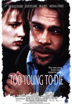 Too Young to Die? - Vite dannate (1990)