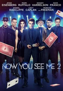 Now You See Me 2 (2016)