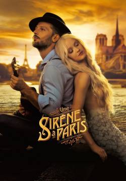 Une sirène à Paris: A mermaid in Paris - Una sirena a Parigi (2020)