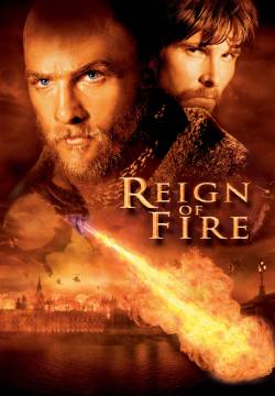 Reign of Fire - Il regno del fuoco (2002)