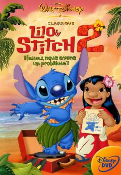 Lilo & Stitch 2 - Che disastro, Stitch! (2005)