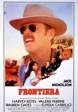 The Border - Frontiera (1982)