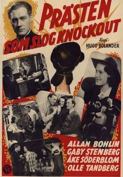 Prästen som slog knockout - The Priest Who Knocked Out (1943)