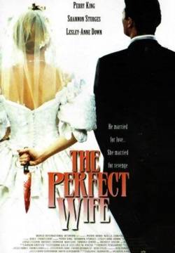 The Perfect Wife - Una moglie perfetta (2001)
