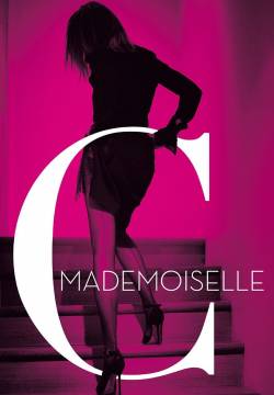 Mademoiselle C (2013)